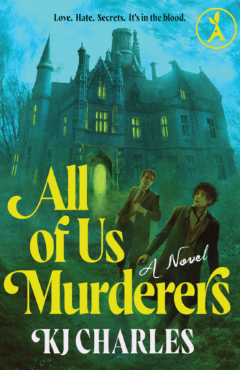 Cover of All of Us Murderers by KJ Charles shows two men by a large, eerie mansion at night.