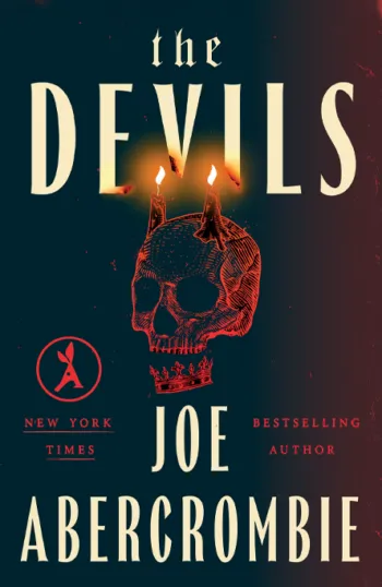 Book cover of The Devils by Joe Abercrombie with a skull having two lit candles and a crown below it.